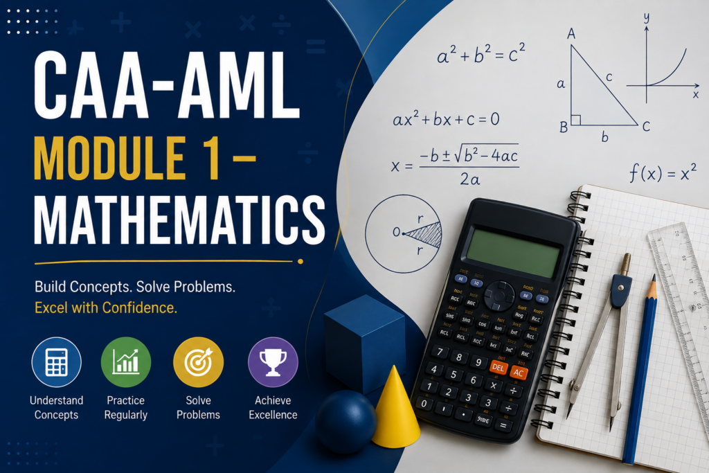 CAA-AML Module 1- Mathematics