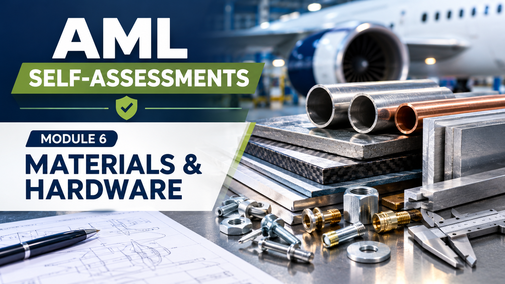 Module 6: Materials & Hardware